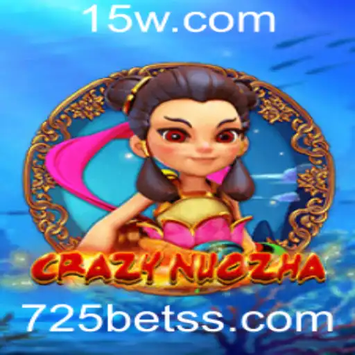 Explorando o Fascinante Mundo de CrazyNuoZha e a Dinâmica do 725 Bet
