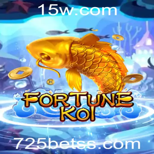 Desvendando FORTUNEKOI: O Universo do 725 Bet