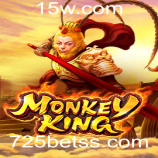 Descubra o Jogo Fascinante: MonkeyKing e o Desafio 725 Bet